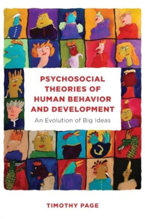 Psychosocial Theories of Human Behavior and