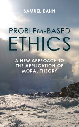 ProblemBased Ethics