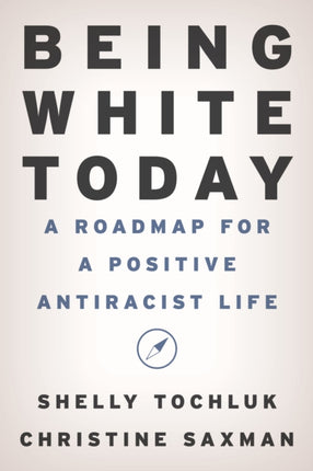 Being White Today