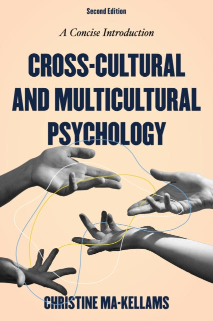 CrossCultural and Multicultural Psychology