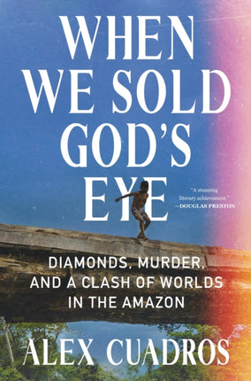 When We Sold Gods Eye