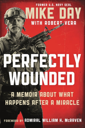 Perfectly Wounded: A Memoir About What Happens