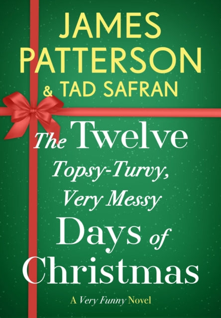 The Twelve TopsyTurvy Very Messy Days of Christmas