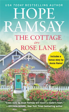 The Cottage on Rose Lane: Includes a bonus short story