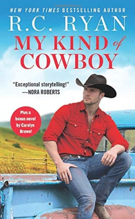 My Kind of Cowboy: Two Full Books for the Price of One