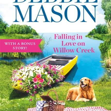 Falling in Love on Willow Creek: Includes a bonus story