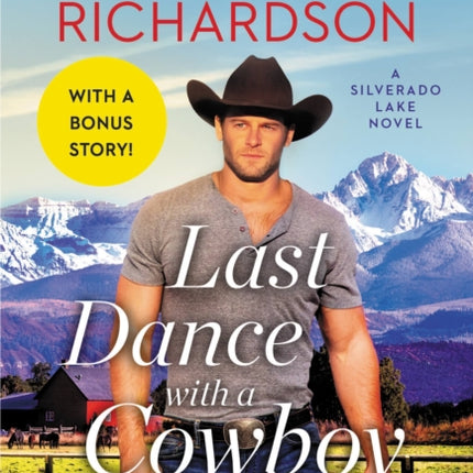 Last Dance with a Cowboy: Includes a Bonus Novella