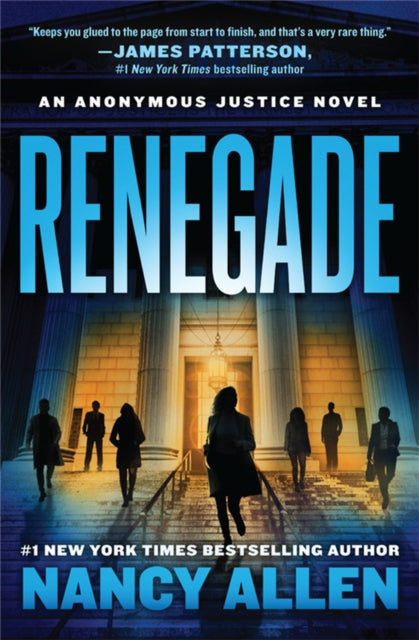 Renegade: An Anonymous Justice novel