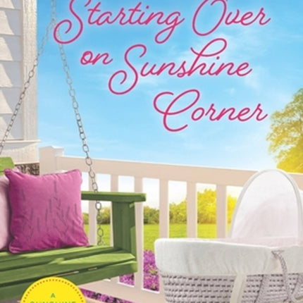 Starting Over on Sunshine Corner