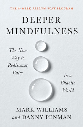 DEEPER MINDFULNESS