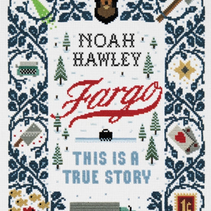 Fargo: This Is a True Story