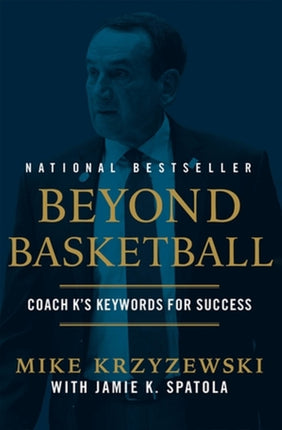 Beyond Basketball: Coach K's Keywords for Success