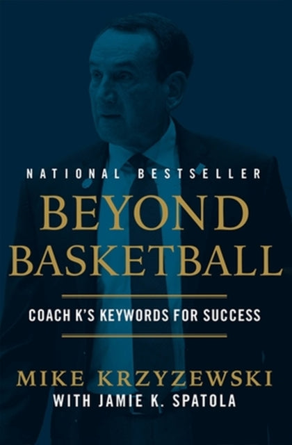 Beyond Basketball: Coach K's Keywords for Success