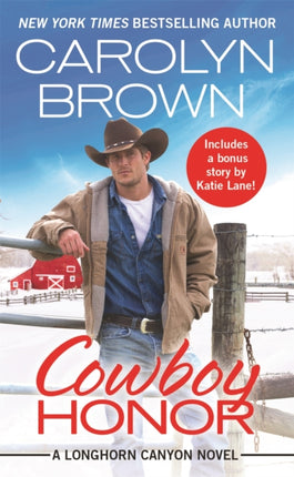 Cowboy Honor: Includes a bonus novella