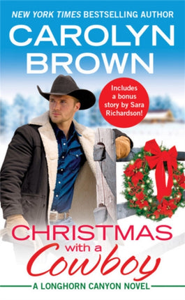 Christmas with a Cowboy: Includes a bonus novella