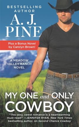 My One and Only Cowboy: Two full books for the price of one