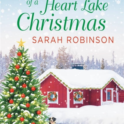 Dreaming of a Heart Lake Christmas: Includes a Bonus Novella by Melinda Curtis