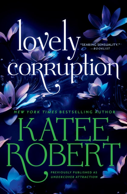 Lovely Corruption Previously Published as Undercover Attraction