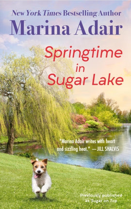 Springtime in Sugar Lake previously published as Sugar on Top