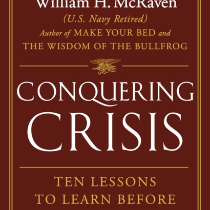 Conquering Crisis