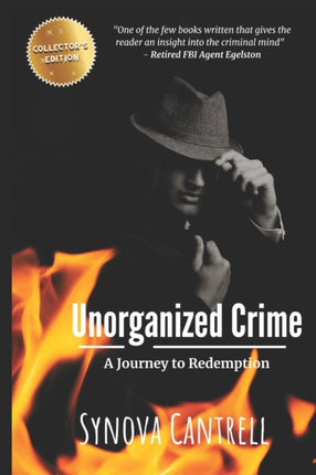 Unorganized Crime: Journey to Redemption