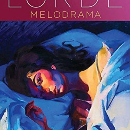 Lorde - Melodrama