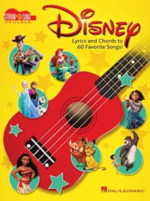 Disney - Strum & Sing Ukulele: Lyrics and Chords