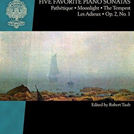 Beethoven - Five Favorite Piano Sonatas: PathéTique - Moonlight - the Tempest - Les Adieux - Op. 2, No. 1