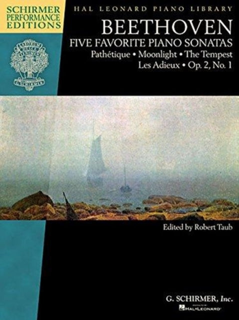 Beethoven - Five Favorite Piano Sonatas: PathéTique - Moonlight - the Tempest - Les Adieux - Op. 2, No. 1