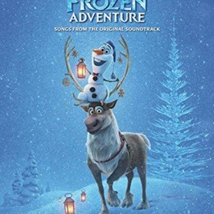 Olaf's Frozen Adventure: Music from the Motion Picture Soundtrack