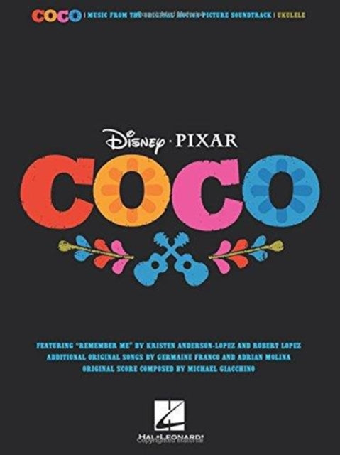 Coco: Music from the Motion Picture Soundtrack