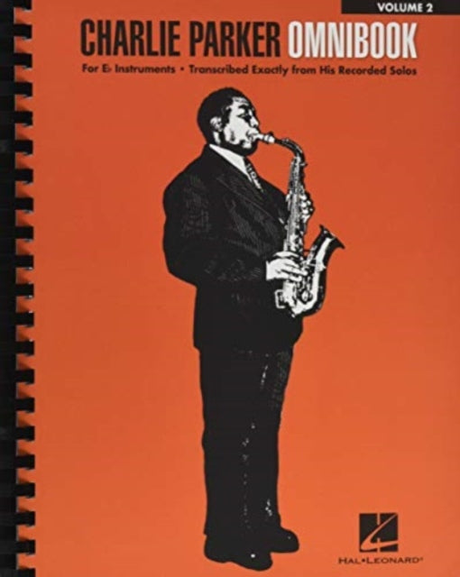 Charlie Parker Omnibook  Volume 2 For Eflat Instruments