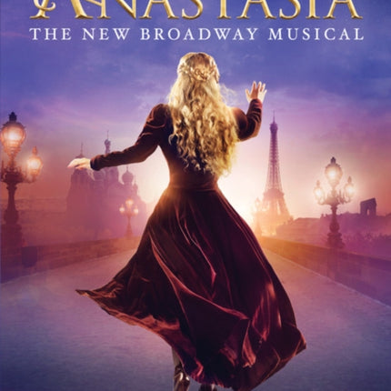 Anastasia: The New Broadway Musical