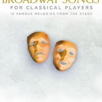 BROADWAY SONGS FOR CLASSICAL PLAYERSTRUM