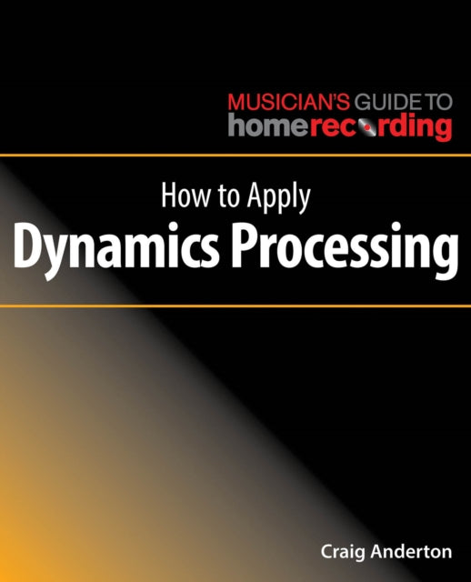 How to Apply Dynamics Processing