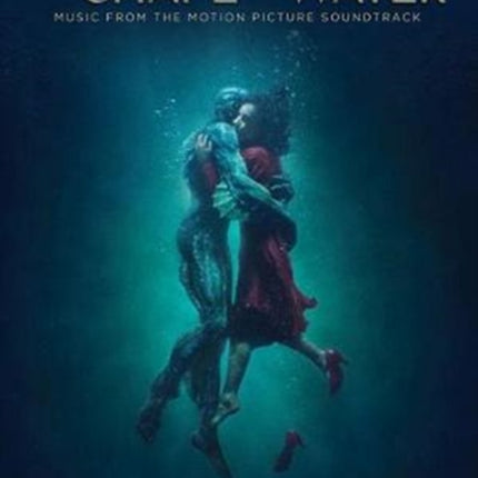 The Shape of Water: Music from the Motion Picture Soundtrack