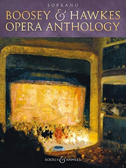 Boosey and Hawkes Opera Anthology: Soprano