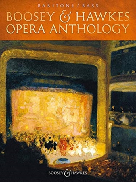 Boosey and Hawkes Opera Anthology: Baritone and Bass