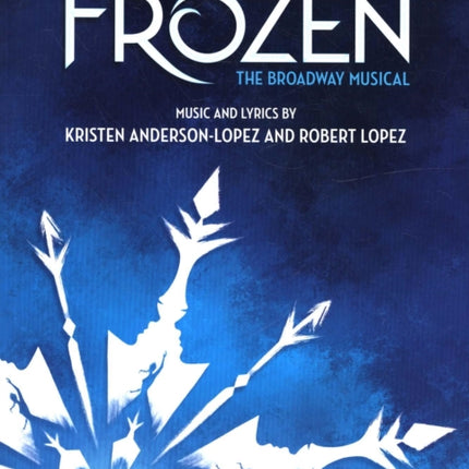 Frozen: The Broadway Musical