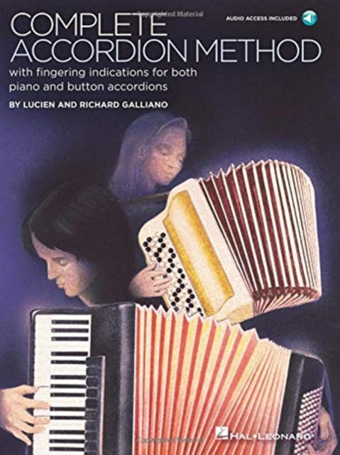 Complete Accordion Method: With Fingering Indication for Both Piano and Button Accordions