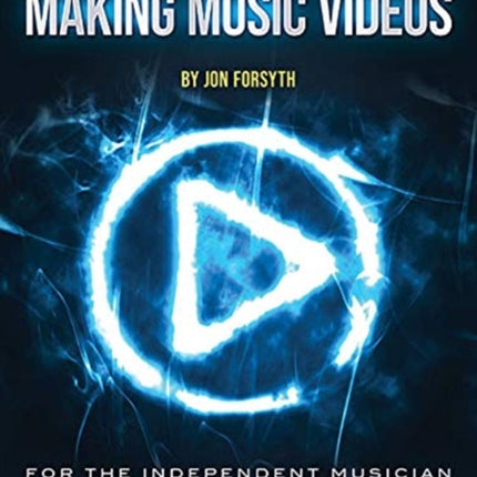 The DIY Guide to Making Music Videos Online Video