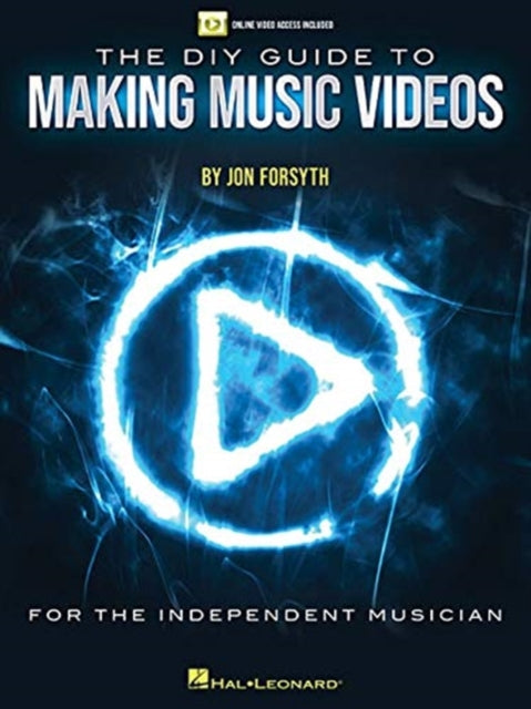 The DIY Guide to Making Music Videos Online Video