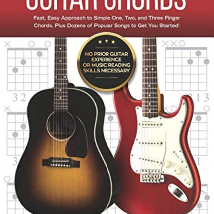 QUICK GUIDE TO GUITAR CHORDS