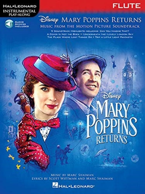 Mary Poppins Returns for Flute: Instrumental Play-Along - from the Motion Picture Soundtrack