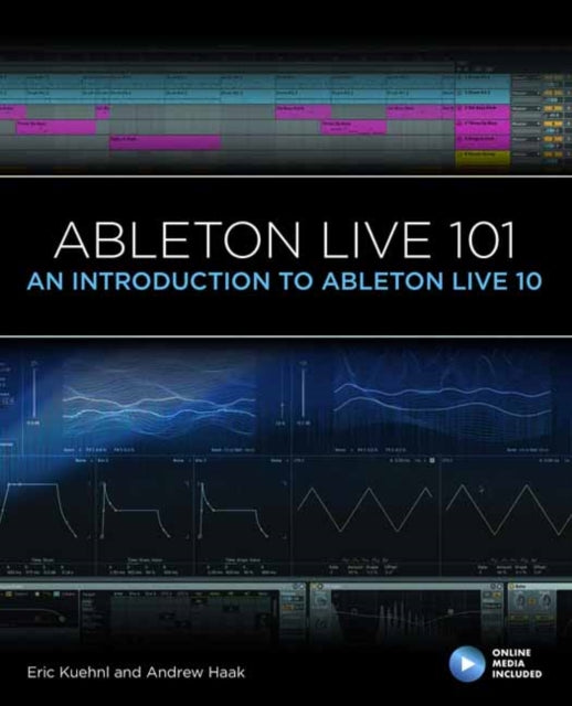 ABLETON LIVE 101 AN INTRO TO PB