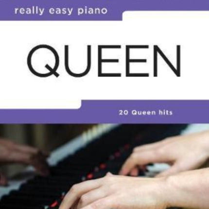 Really Easy Piano: Queen