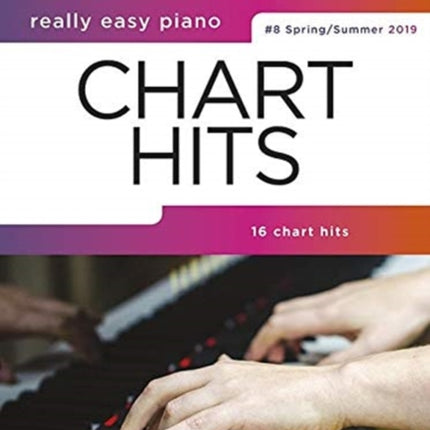 Really Easy Piano: Chart Hits 8