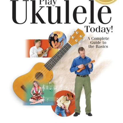 Play Ukulele Today AllinOne Beginners Pack Includes Book 1 Book 2 Audio  Video