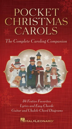 Pocket Christmas Carols The Complete Caroling Companion