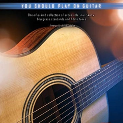 First 50 Bluegrass Solos: You Should Play on Guitar